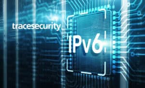 IPv6: Friend or Foe tracesecurity