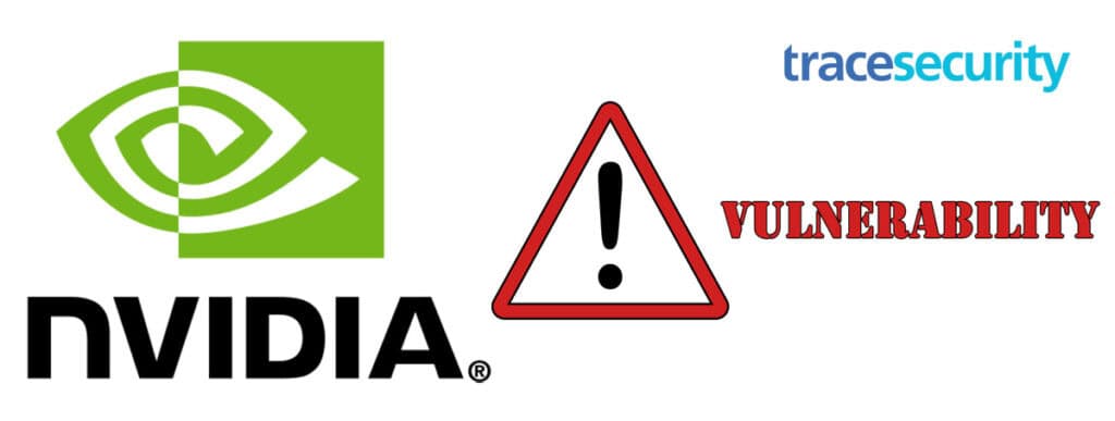 NVIDIA Critical Container Vulnerability tracesecurity
